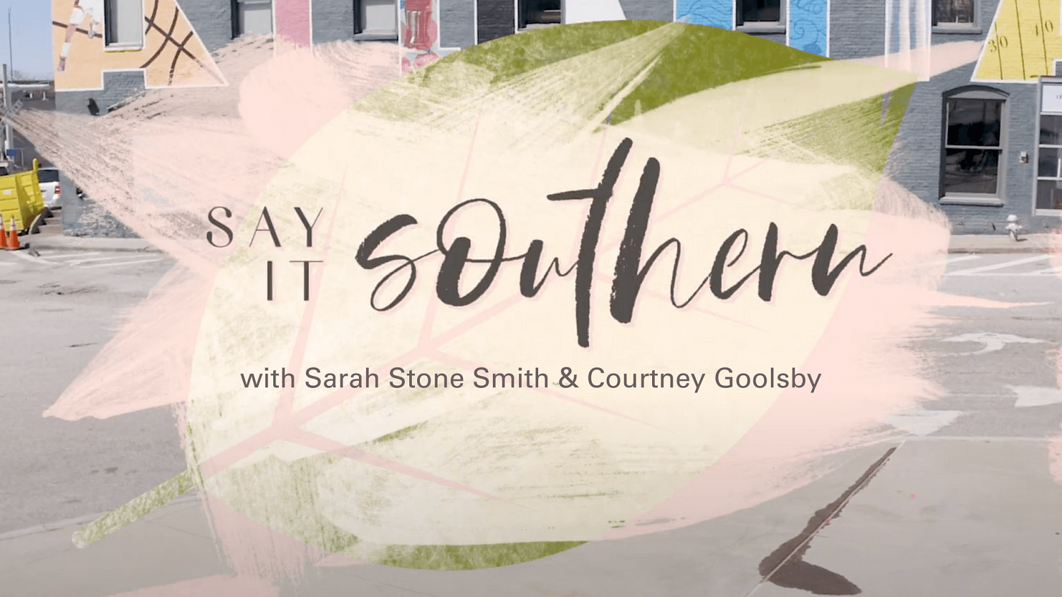 Say it southern